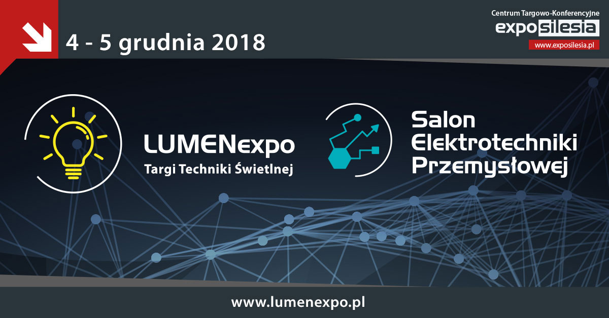 LUMENexpo 2018 – premierowe targi dla branży oświetleniowej i elektrotechnicznej
